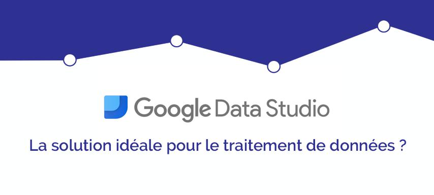 Google DATA STUDIO